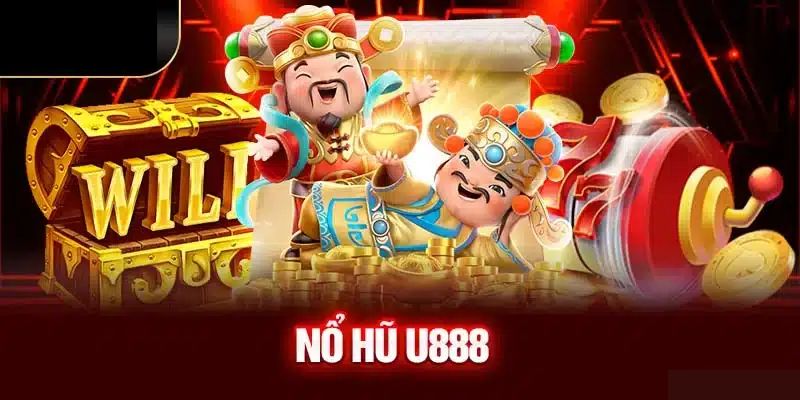 Giới thiệu nổ hũ U888